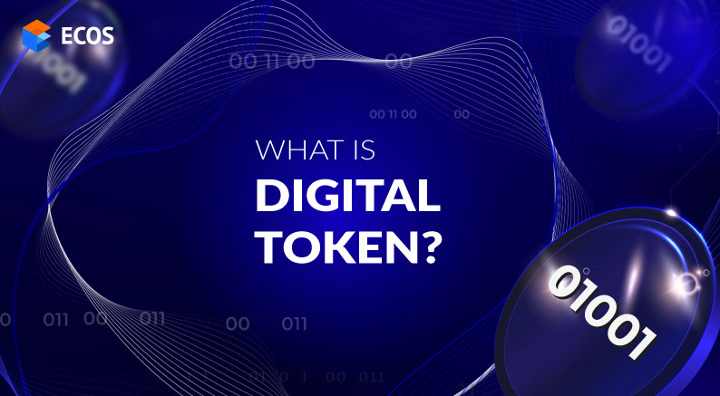 What is a digital token?